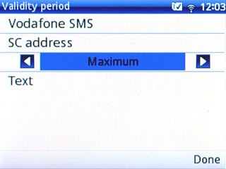 Scroll to Validity period and press Navigation key right or Navigation key left to select Maximum.
