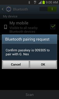 Check that the same access code is displayed on both devices and press OK.The new device is displayed on the list of paired devices.