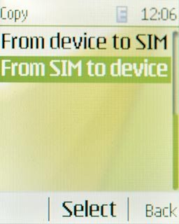 Scroll to From SIM to device and press the Navigation key.