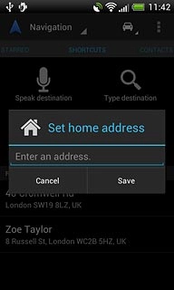 If it's the first time you use the function:Key in your home address and press Save.