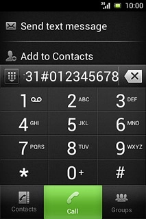Example: #31#012345678Press Call.