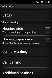 Press Additional settings.After a moment the current settings are displayed.