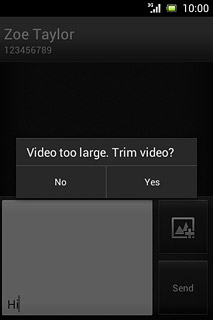 If the video clip is too large:Press Yes.Follow the instructions on the display to compress the video clip.