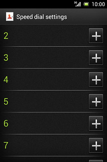 Press the add icon next to the required speed dialling key.