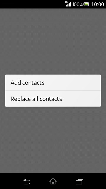 Press Add contacts or Replace all contacts.