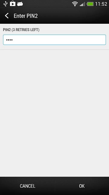Key in your PIN2 and press OK.
