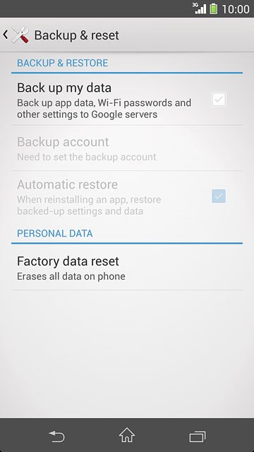 Press Factory data reset.