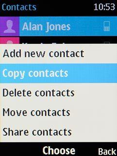 Scroll to Copy contacts and press the Navigation key.