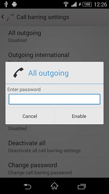 Key in your barring password (default is 0000) and press Enable to turn call barring on or off.