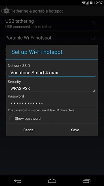 Key in the required name for the Wi-Fi hotspot.Press the drop down list below 