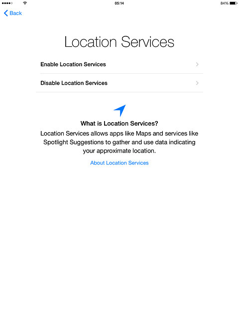 Press Enable Location Services or Disable Location Services.