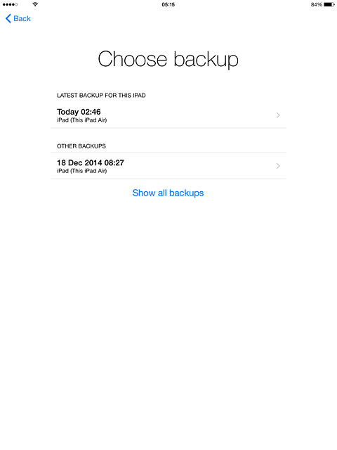 Press the required backup.Your tablet restores the contents of the selected backup.Follow the instructions on the display to activate your tablet.