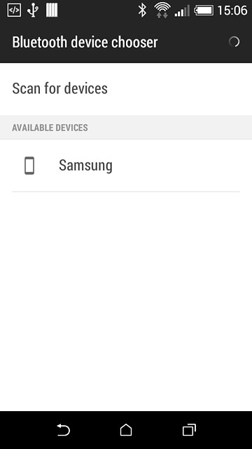 Your phone now searches for devices and after a moment, a list of Bluetooth devices within range is displayed.Press the required Bluetooth device.The file is sent.