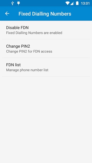 To turn off fixed dialling:Press Disable FDN.