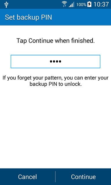 Key in a four-digit PIN and press Continue.