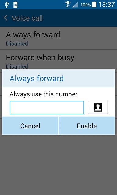 Key in (prefix) 5 (your phone number) and press Enable.