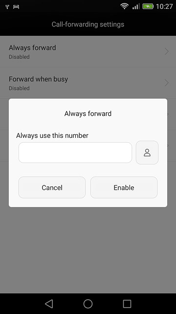 Key in (prefix) 5 (your phone number) and press Enable.