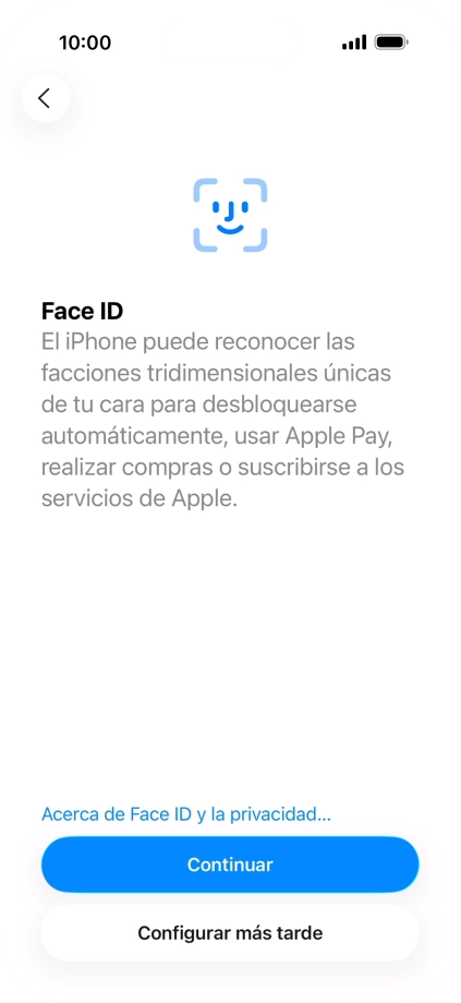 Sigue las indicaciones de la pantalla para activar el uso del reconocimiento facial (Face ID) o pulsa Configurar más tarde.