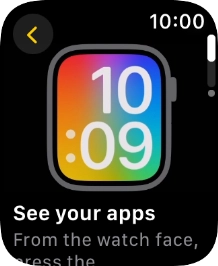 Press the Digital Crown twice to return to the home screen.
