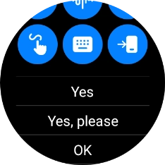 Press the required reply.
