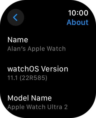 The software version of your Apple Watch is displayed below watchOS Version.